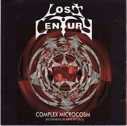 Lost Century (GER) : Complex Microcosm (Movement in Nine Rituals)